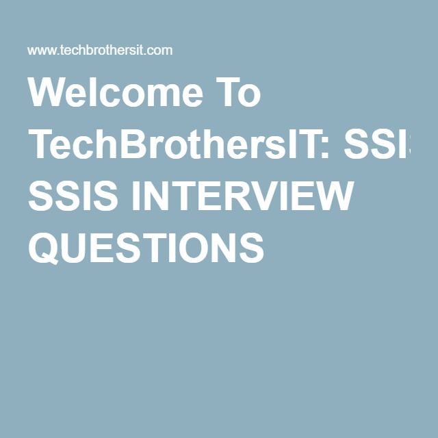 SSIS INTERVIEW QUESTIONS