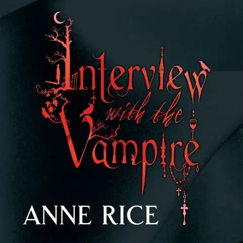 Stream Interview with the Vampire by Anne Rice by Hachette Audio UK ...