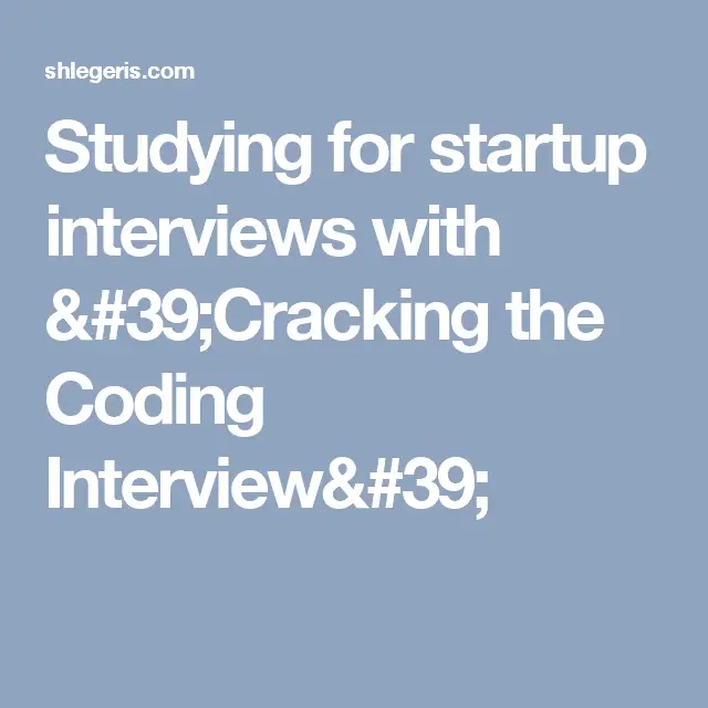 Studying for startup interviews with 