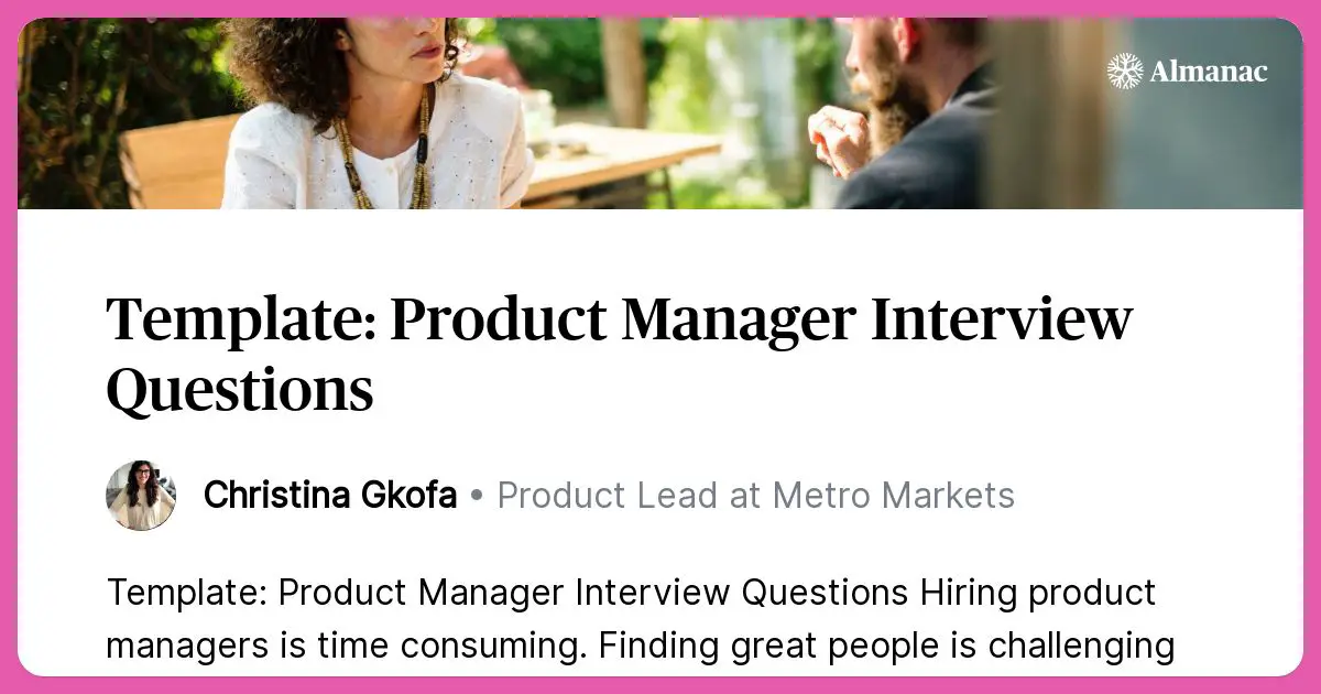 Template: Product Manager Interview Questions
