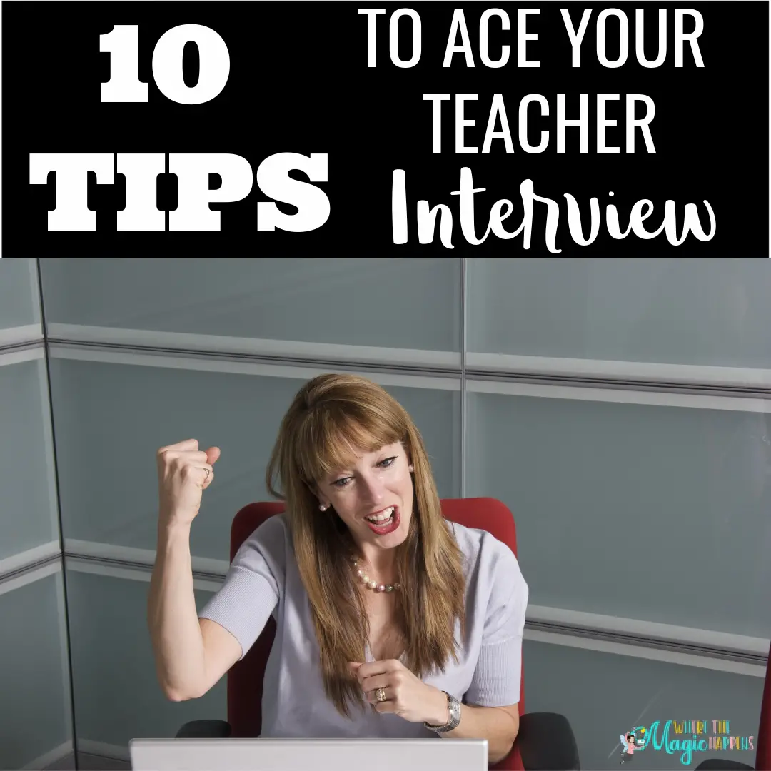 Ten Tips to Ace Your Teacher Interview