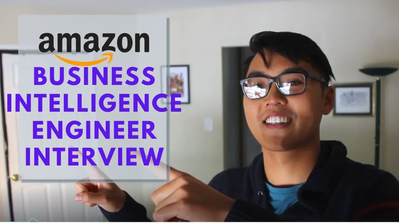 The Amazon Business Intelligence Engineer Interview