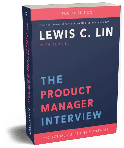 The Product Manager Interview (4th Edition)  InterviewSteps