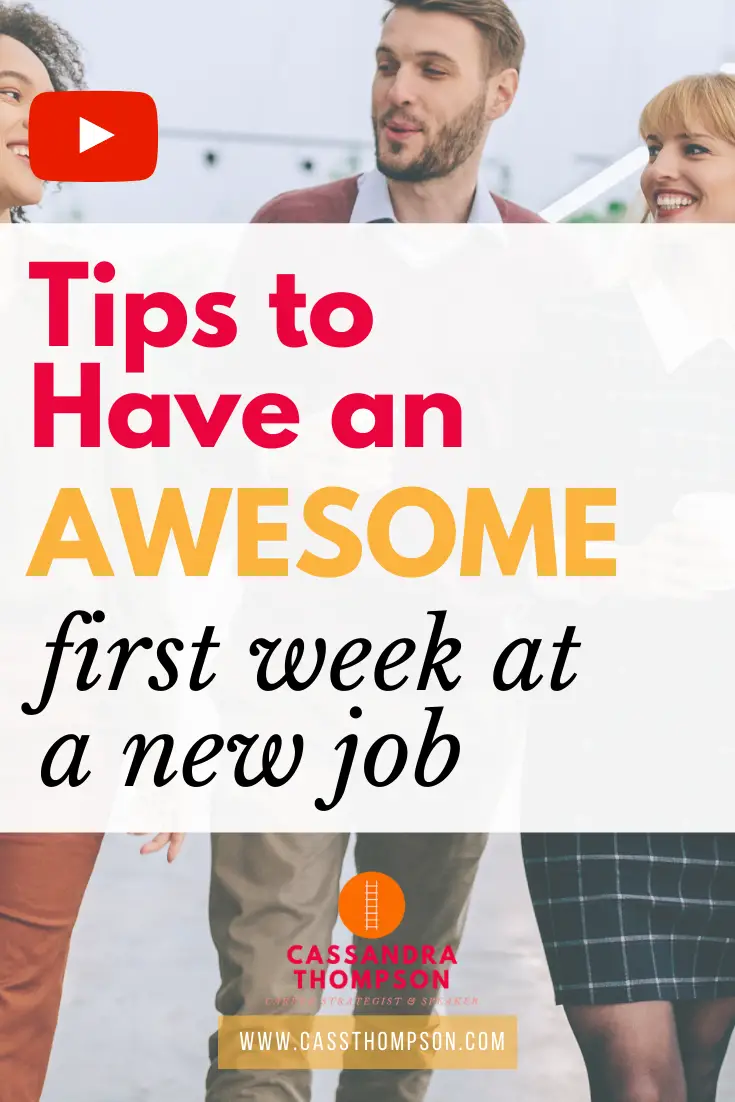 Tips to Have an Awesome First Week at a New Job