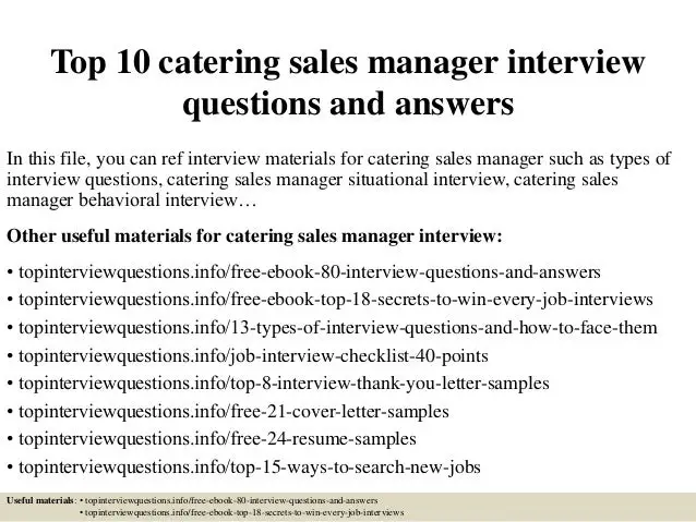Top 10 catering sales manager interview questions and answers