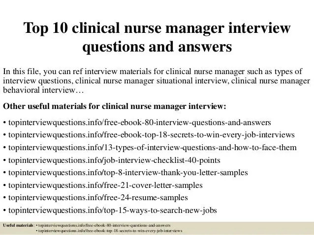 Top 10 clinical nurse manager interview questions and answers