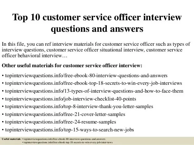 Top 10 customer service officer interview questions and ...