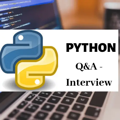 Top 10 Frequently Asked Interview Questions: Python Basics