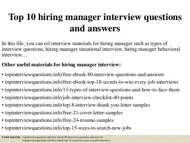Top 10 hiring manager interview questions and answers