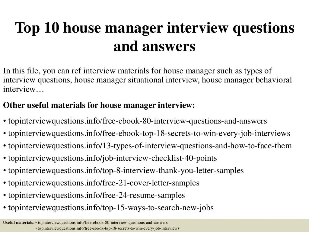Top 10 house manager interview questions and answers