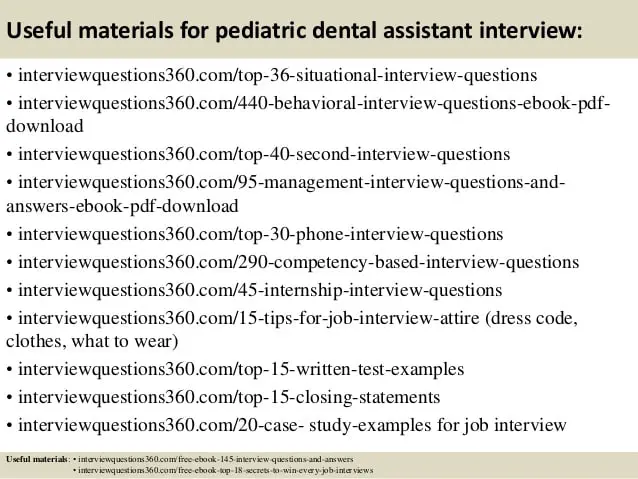 Top 10 pediatric dental assistant interview questions and ...