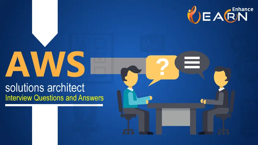 Top 50 AWS Solution Architect Interview Questions and Answers
