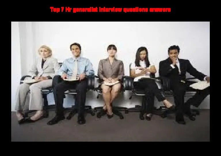 Top 7 hr generalist interview questions answers
