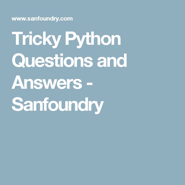 Tricky Python Questions and Answers (met afbeeldingen)