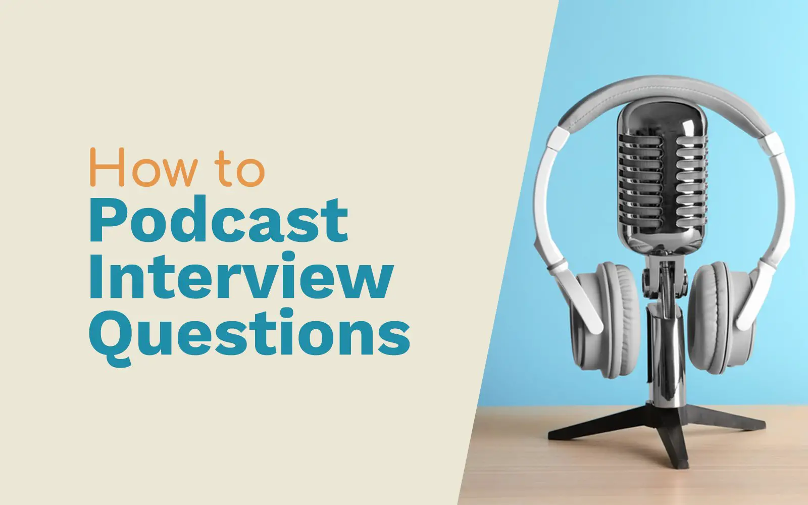 Ultimate Podcast Interview Questions