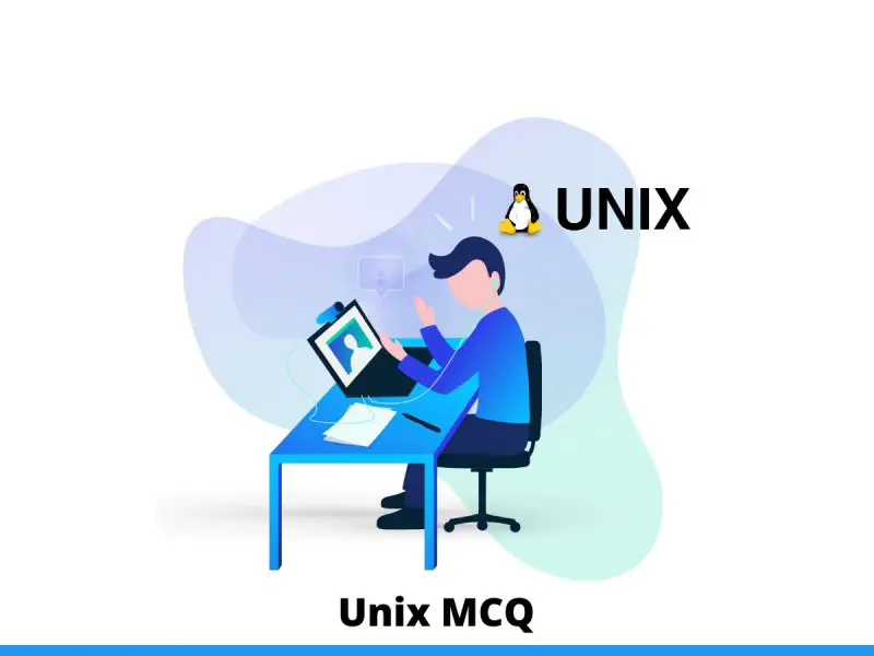 Unix MCQ Quiz &  Online Test 2021