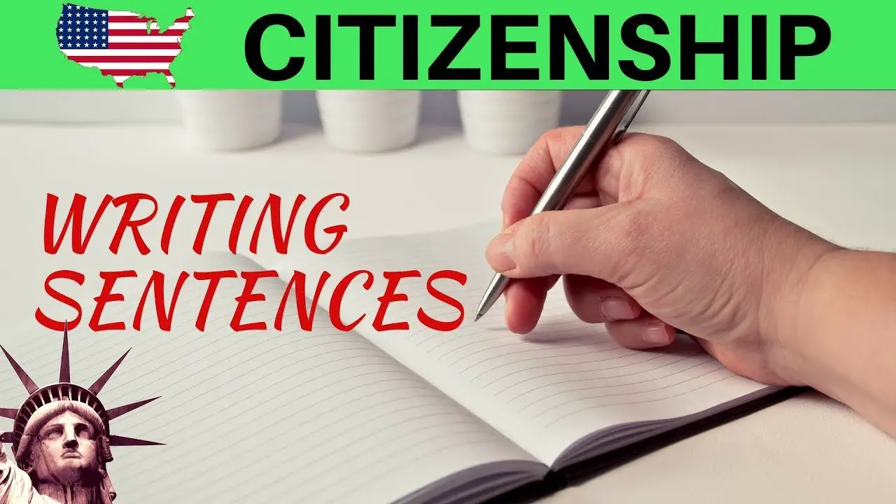 US CITIZENSHIP TEST: PRACTICE WRITING SENTENCES