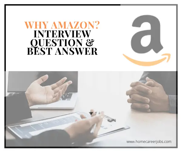 why amazon interview question and answer in 2021