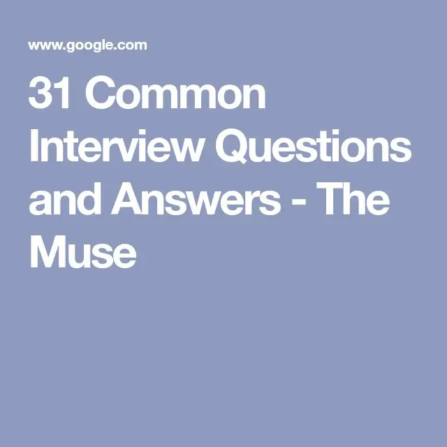Your Ultimate Guide to Answering the Most Common Interview Questions ...